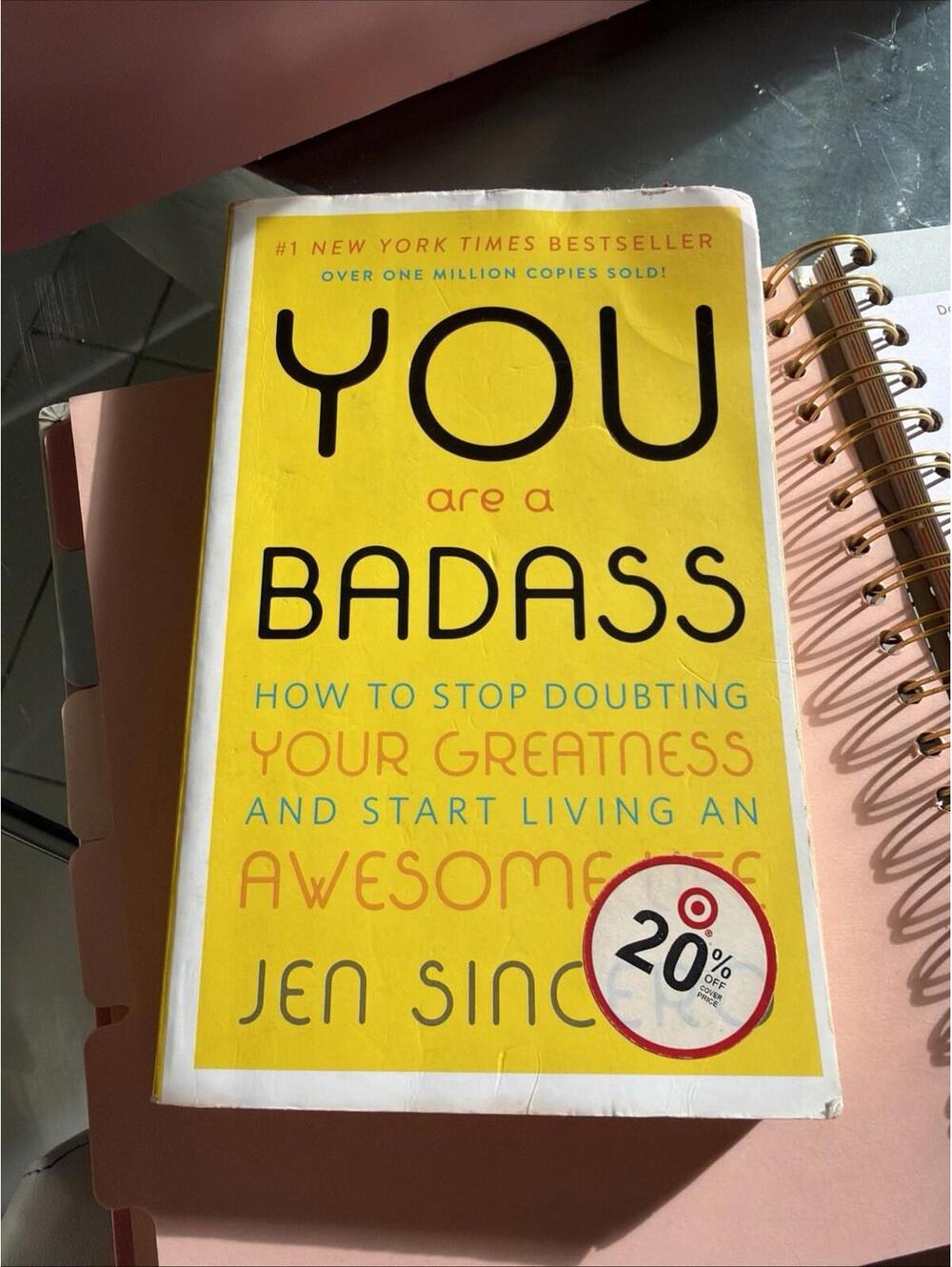 You Are a Badass® by Jen Sincero